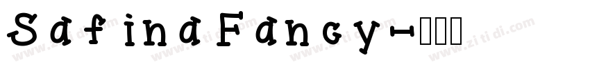 Safina Fancy字体转换